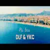 DLF - Ma Loca (feat. Y.K.C) - Single